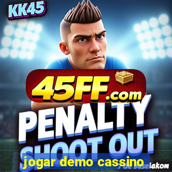jogar demo cassino